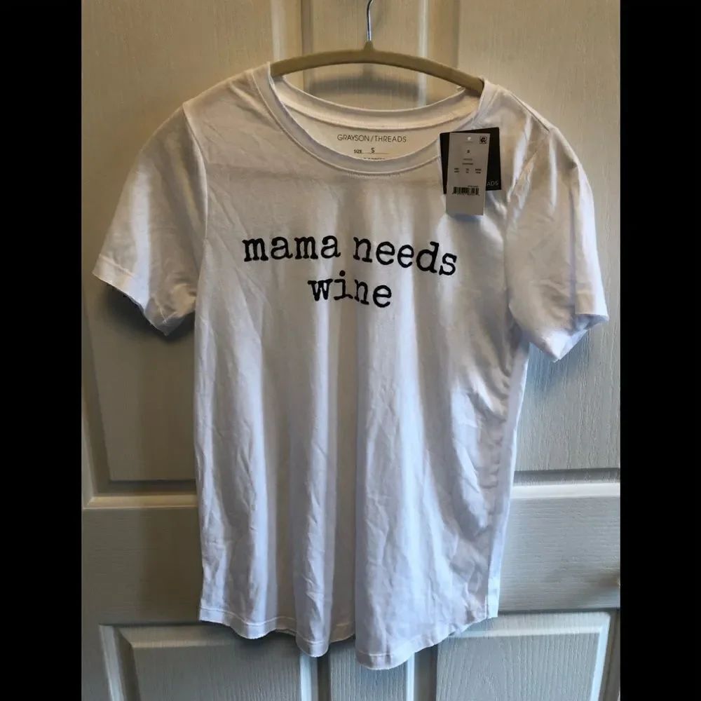 Mama Needs Wine t-shirt